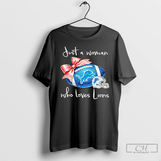 Classic Just A Woman Who Loves Detroit Lions T Shirts