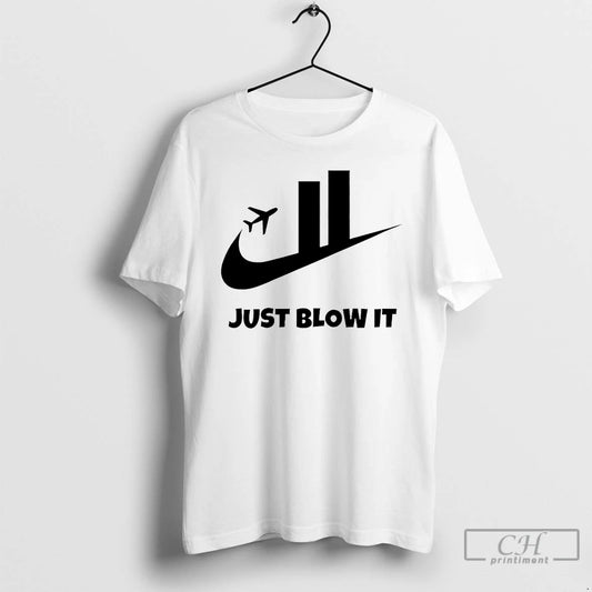 Classic Just Blow It Logo Graphic T Shirts