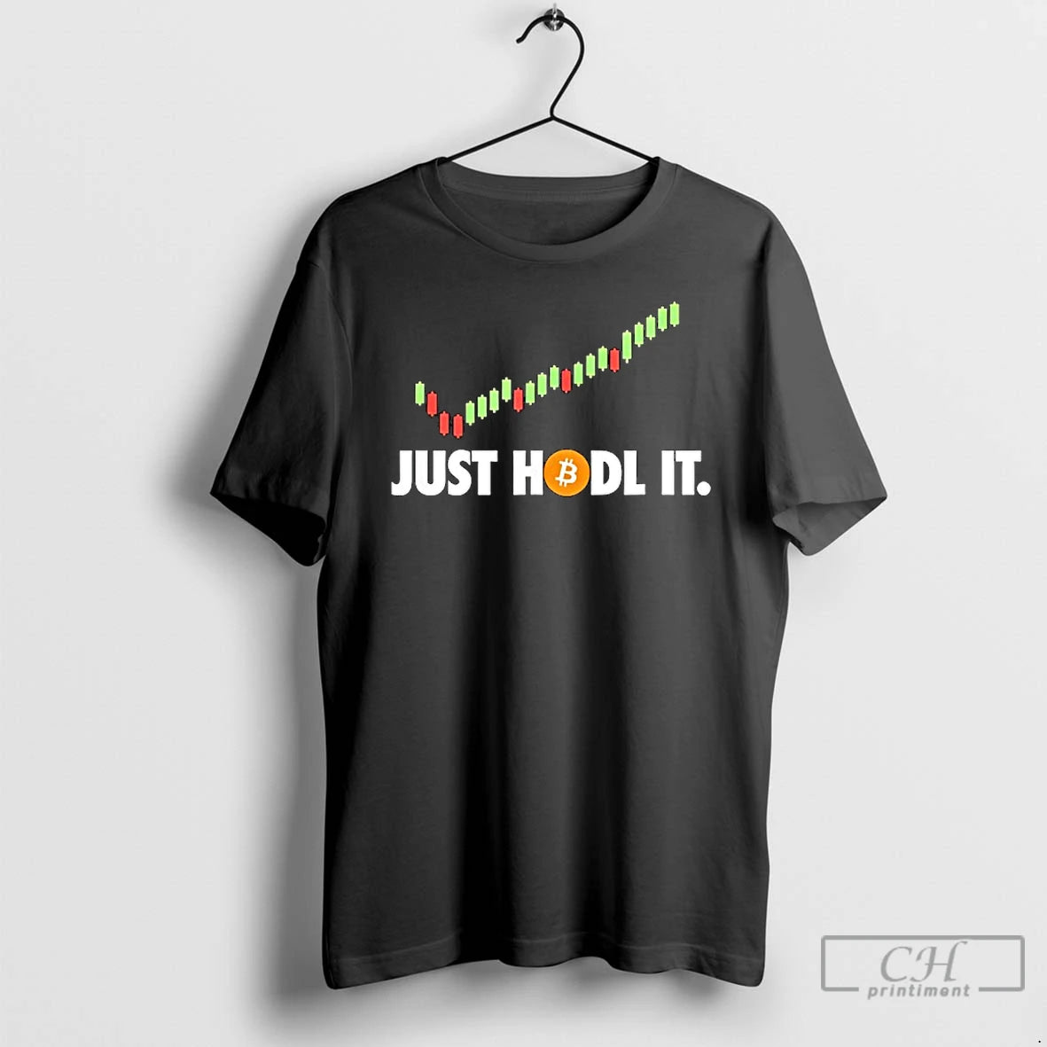 Classic Just Hodl It Btc Bitcoin Crypto Trader Miner Investor