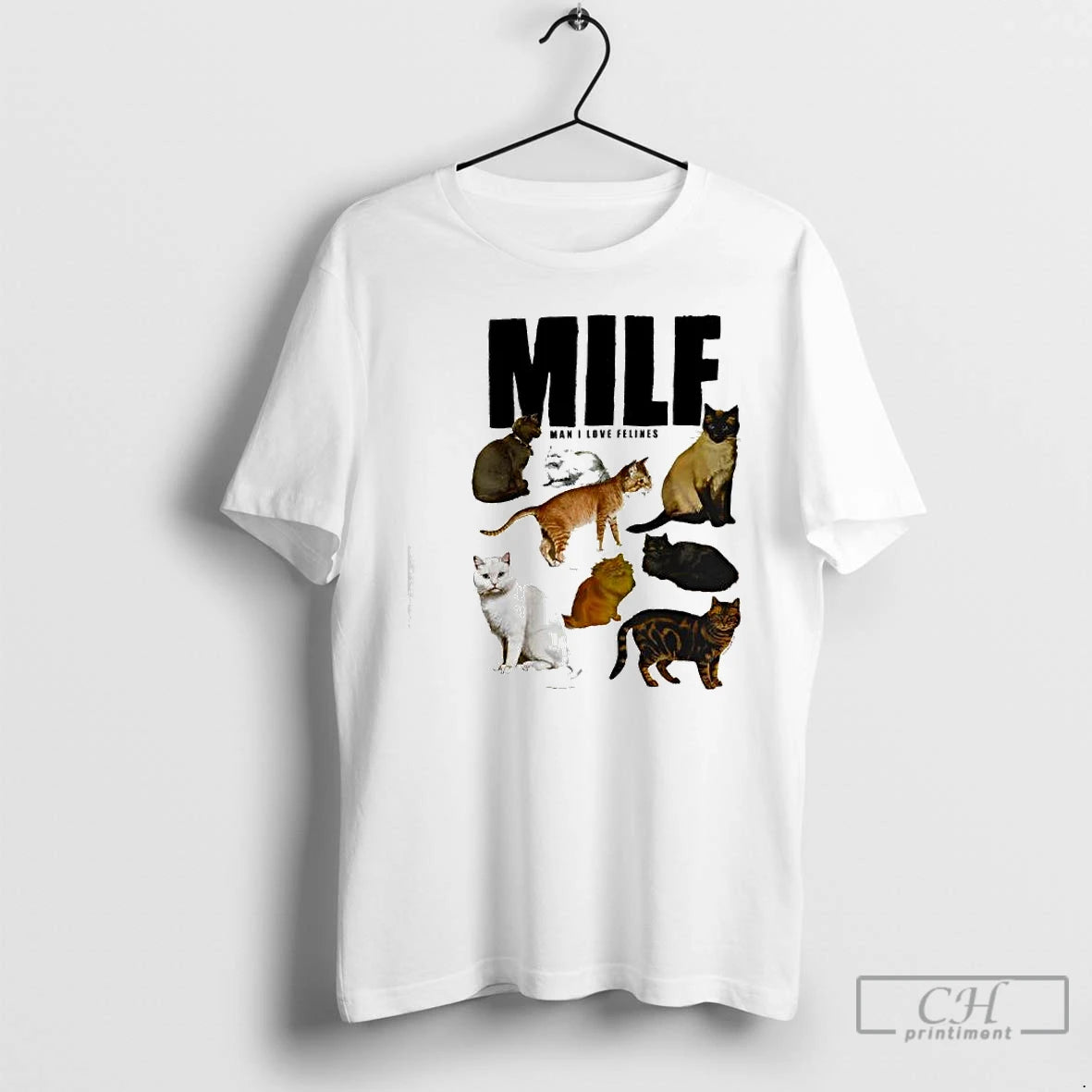 Classic Milf Man I Love Felines Cat