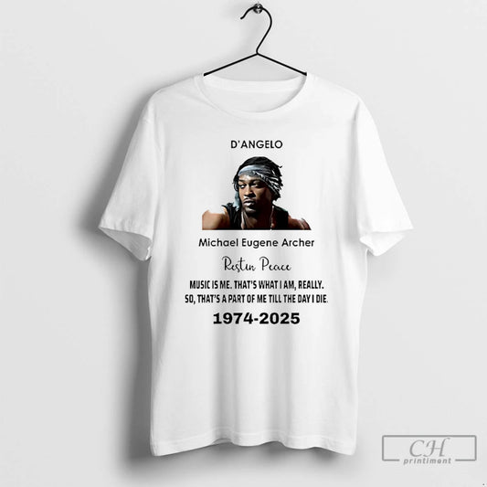 Classic Rip Dangelo Micheal Eugene Archer 1974 2025 T Shirts