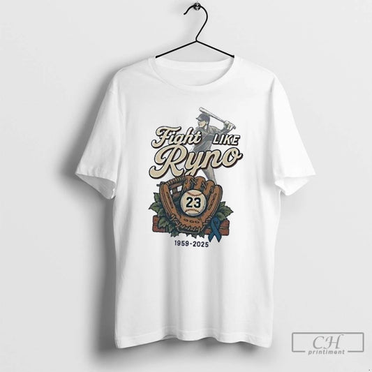 Classic Ryne Sandberg Chicago Cubs Fight Like Ryno 1059 2025 T Shirts