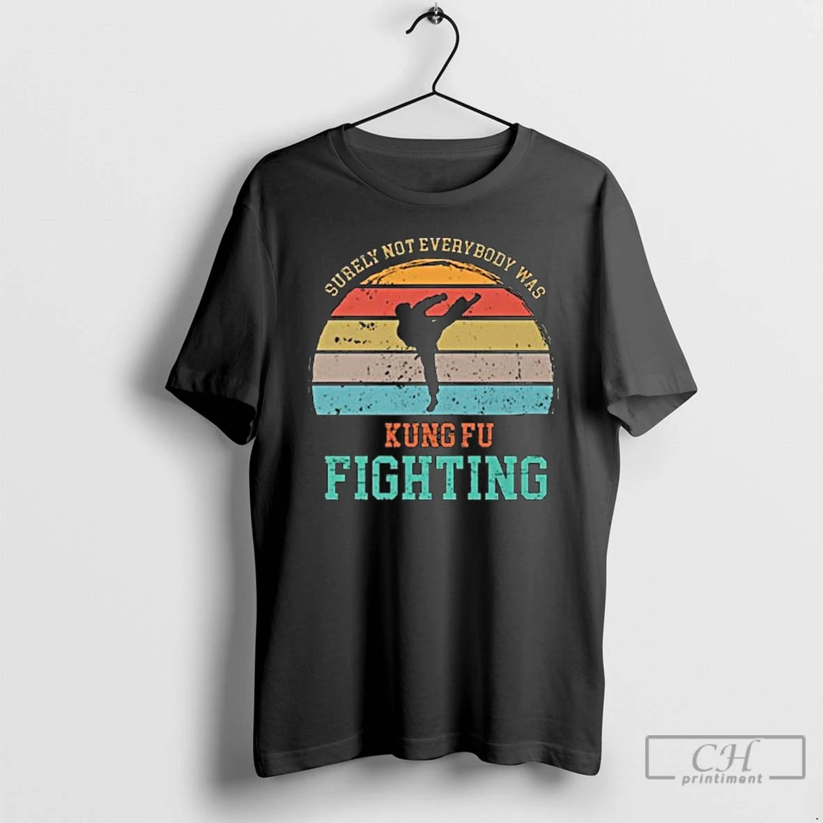 Classic Surely Not Everybody Was Kung Fu Fighting Vintage Long Sleve T Shirts