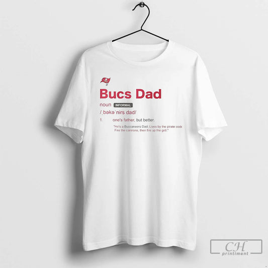 Classic Tampa Bay Buccaneers Dad Definition Meaning T Shirts
