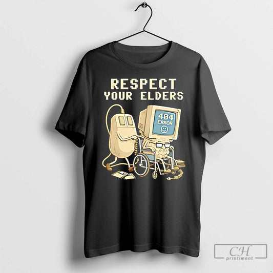 Classic Tech 404 Error Hilarious Respect Your Elders