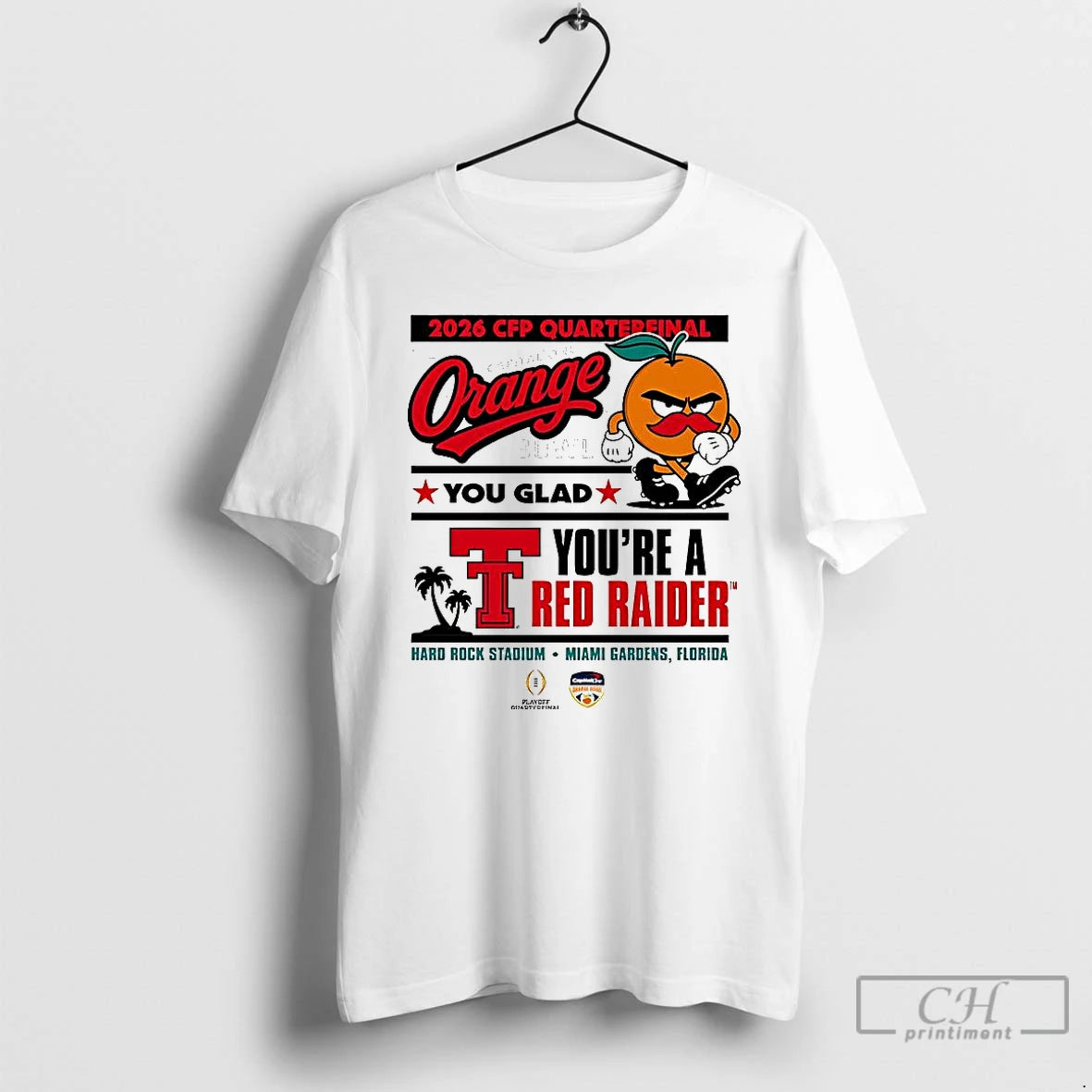 Classic Texas Tech Red Raiders Cfp Capital One Orange Bowl 2025 You Glad Youre