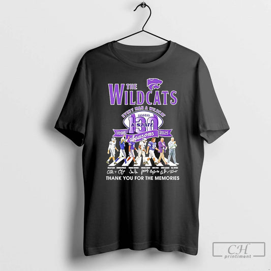 Classic The Wildcats Every Man A Wildcat K State 130 Seasons Thank You For The
