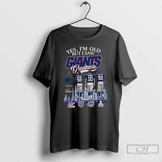Classic Yes Im Old But I Saw Giants Greatness Vintage New York Football T Shirts
