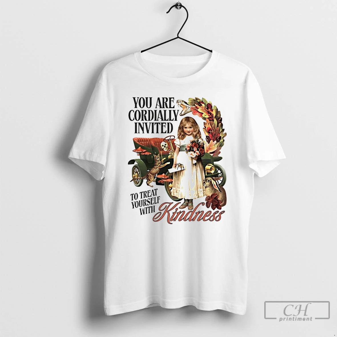Classic You Are Cordially Invited To Treat Yourself With Kindness