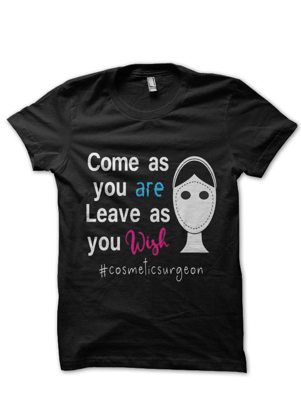 Come As You Are Doctor T-Shirt