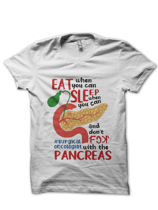 Don’t Fck The Pancreas Doctor T-Shirt