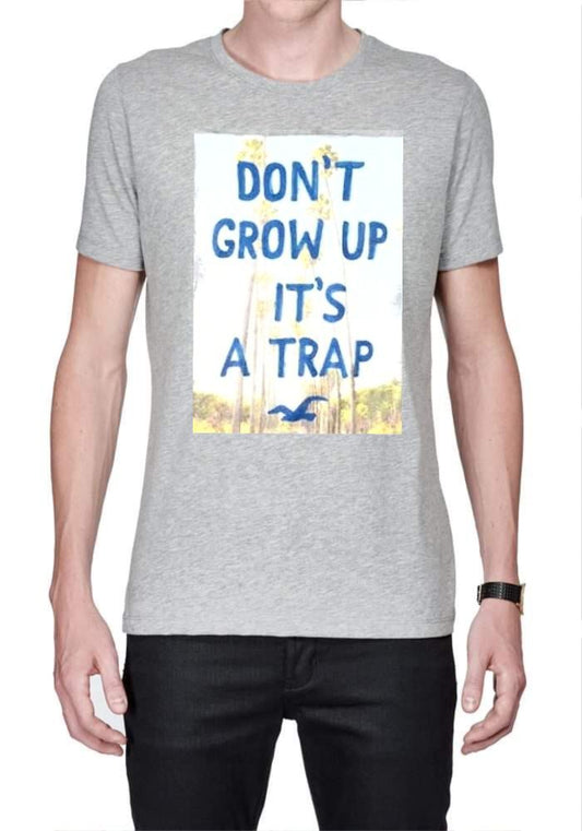 Don’t Grow Up It’s A Trap T-Shirt
