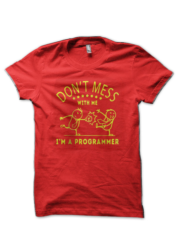Don’t Mess With Me Red T-Shirt