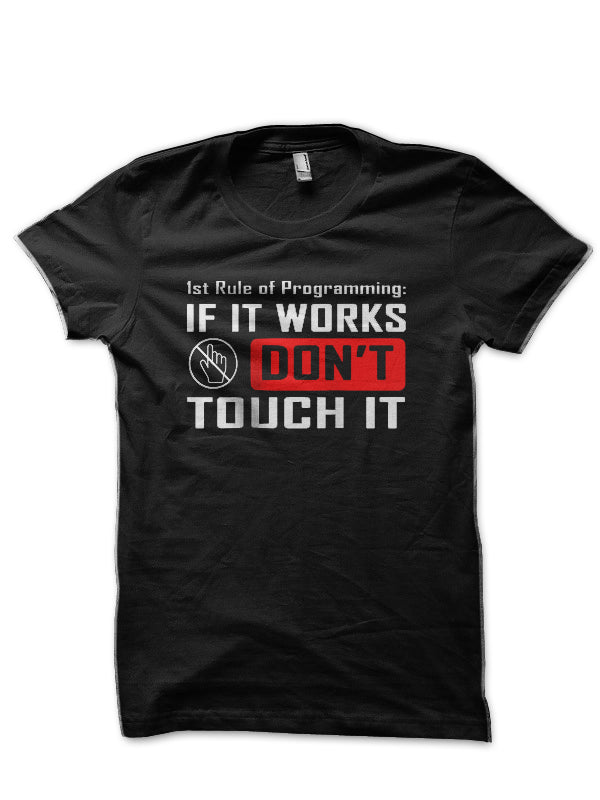 Don’t touch It Black T-Shirt