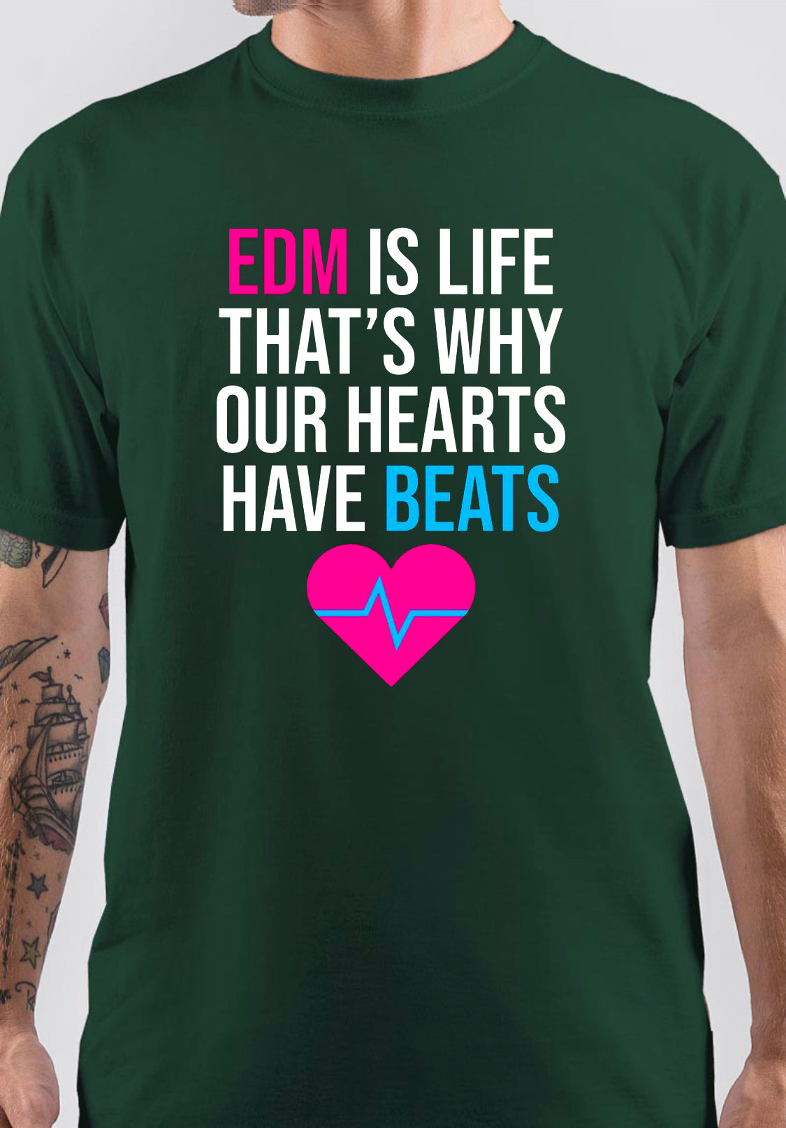 EDM Is Life That’s Why Our Hearts Have Beats T-Shirt