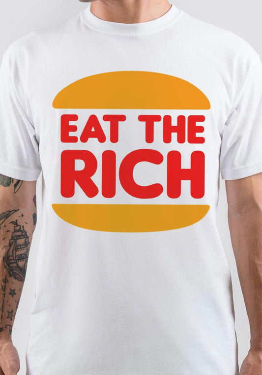 Eat The Rich T-Shirt