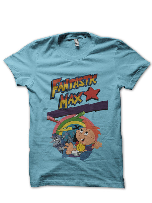 Fantastic Max T-Shirt