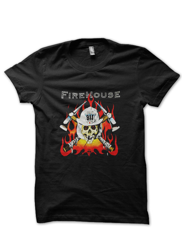FireHouse T-Shirt