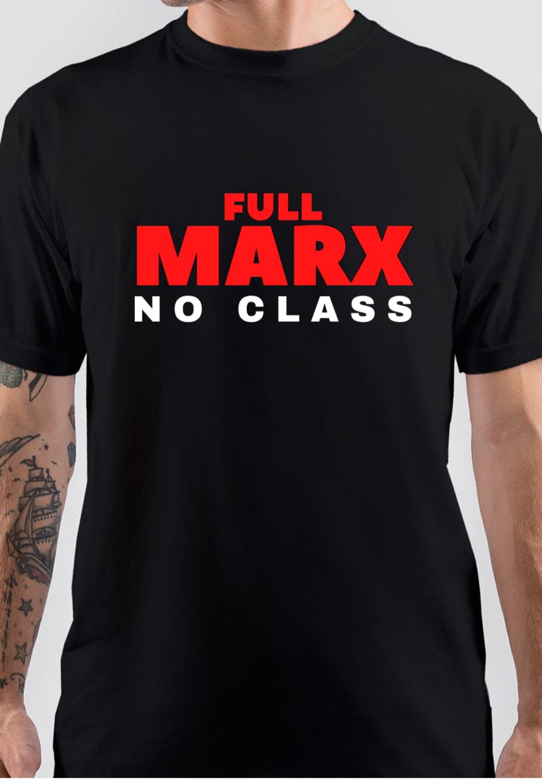 Full Marx No Class T-Shirt
