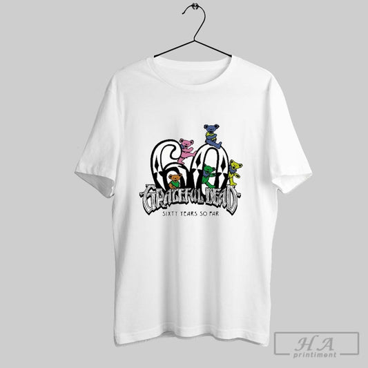 Grateful Dead Diamond Bears 60 Years So Far T Shirts