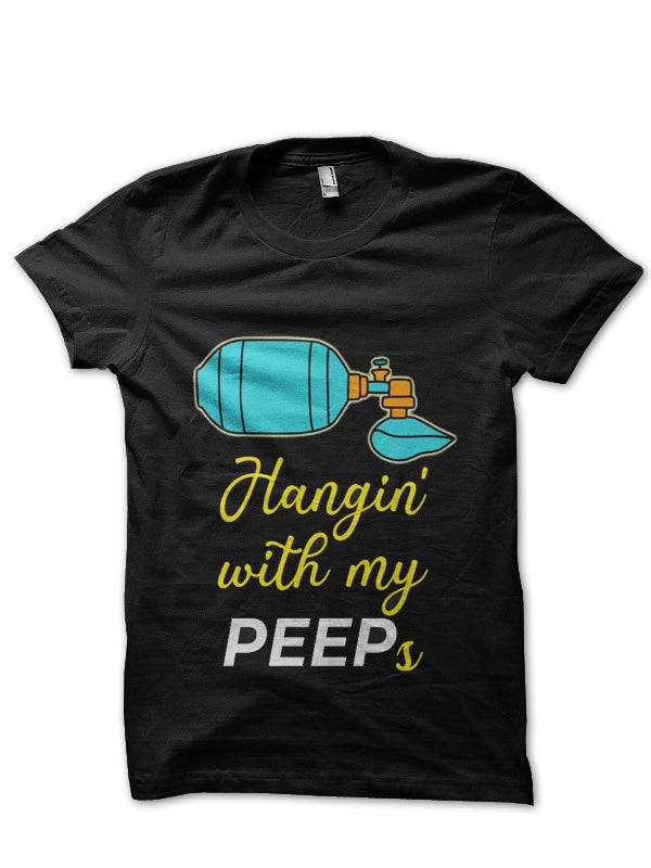 Hanging With My Peeps Doctor T-Shirt