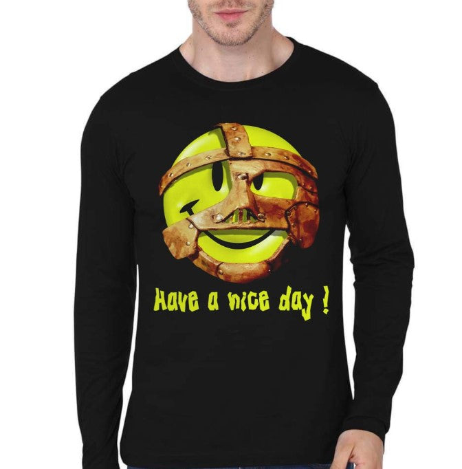 Have A Nice Day Full Sleeve T-Shirt