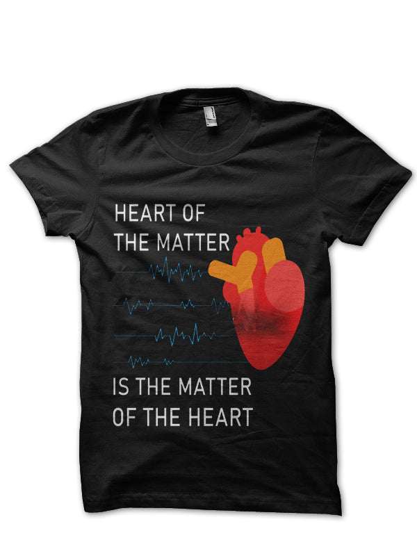 Heart Of The Matter Doctor T-Shirt