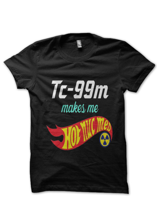 Hot Nuc Med Doctor T-Shirt