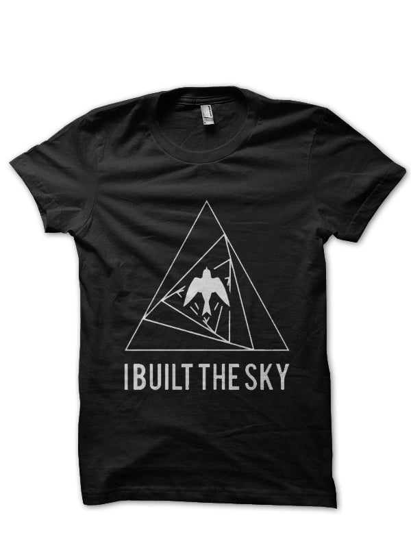 I Built The Sky T-Shirt