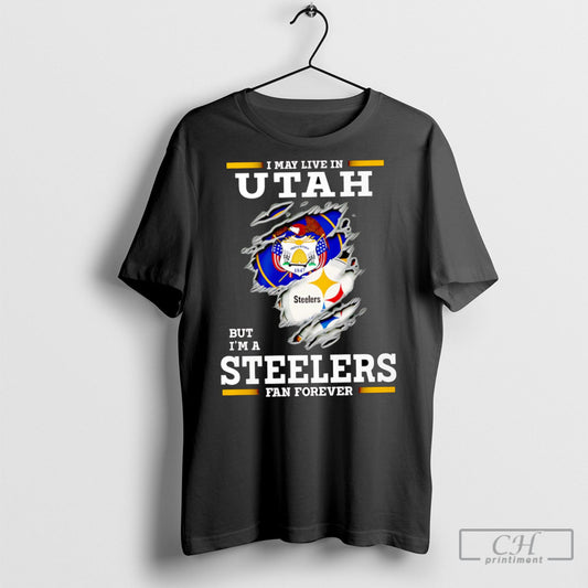 I May Live In Utah But Im A Steelers Fan Forever