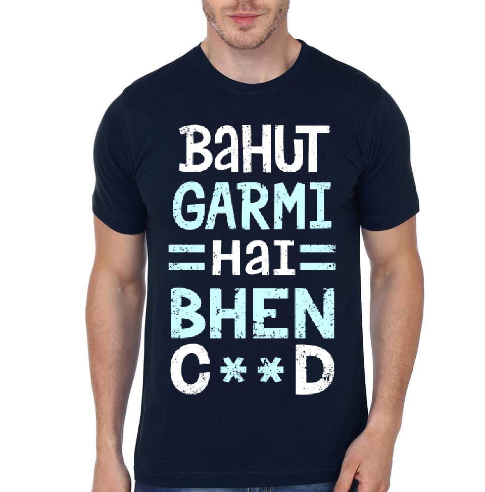 Bahut Garmi Hai Bhenchod Navy Blue T-Shirt