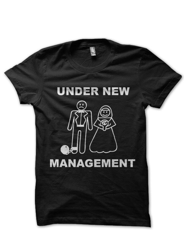 Under New Management Just Married Black T-Shirt