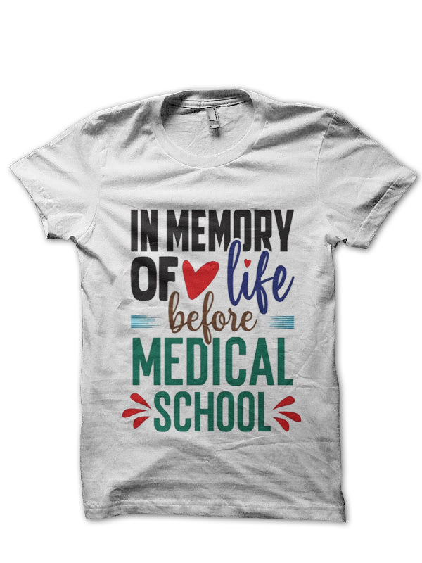 In Memory Of Unisex Doctor T-Shirt