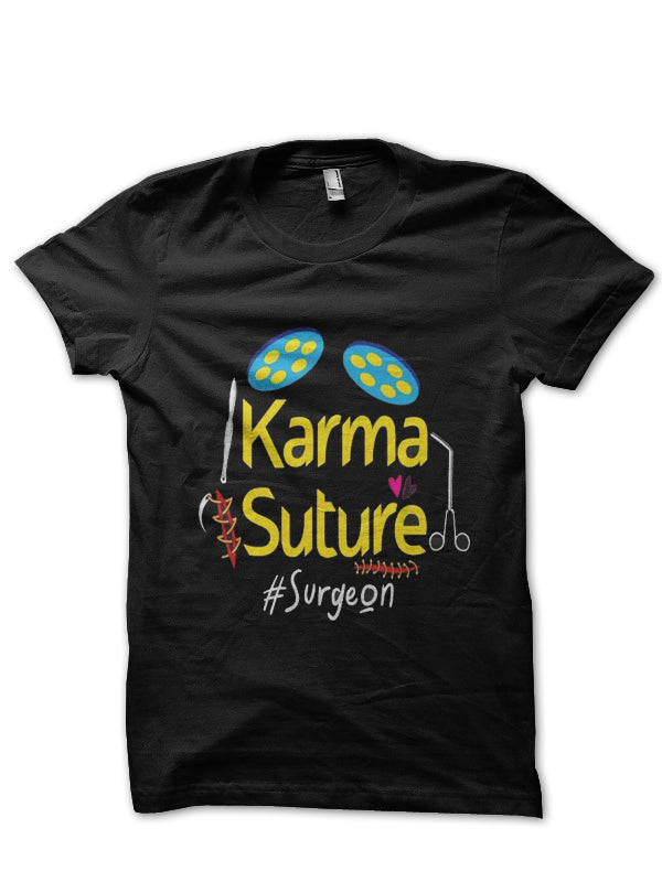 Karma Suture Doctor T-Shirt