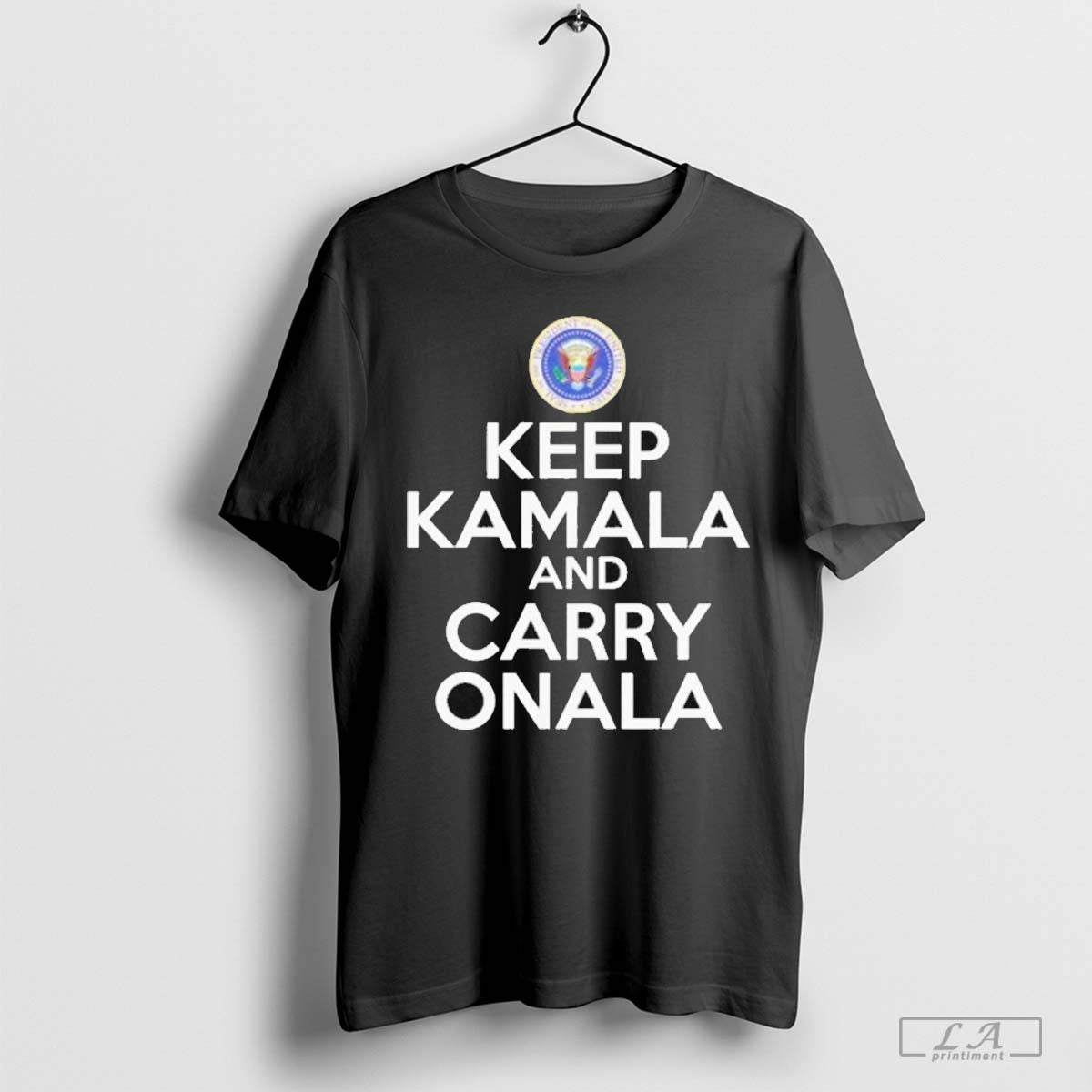 Keep Kamala And Carry Onala Support Kamala Harris