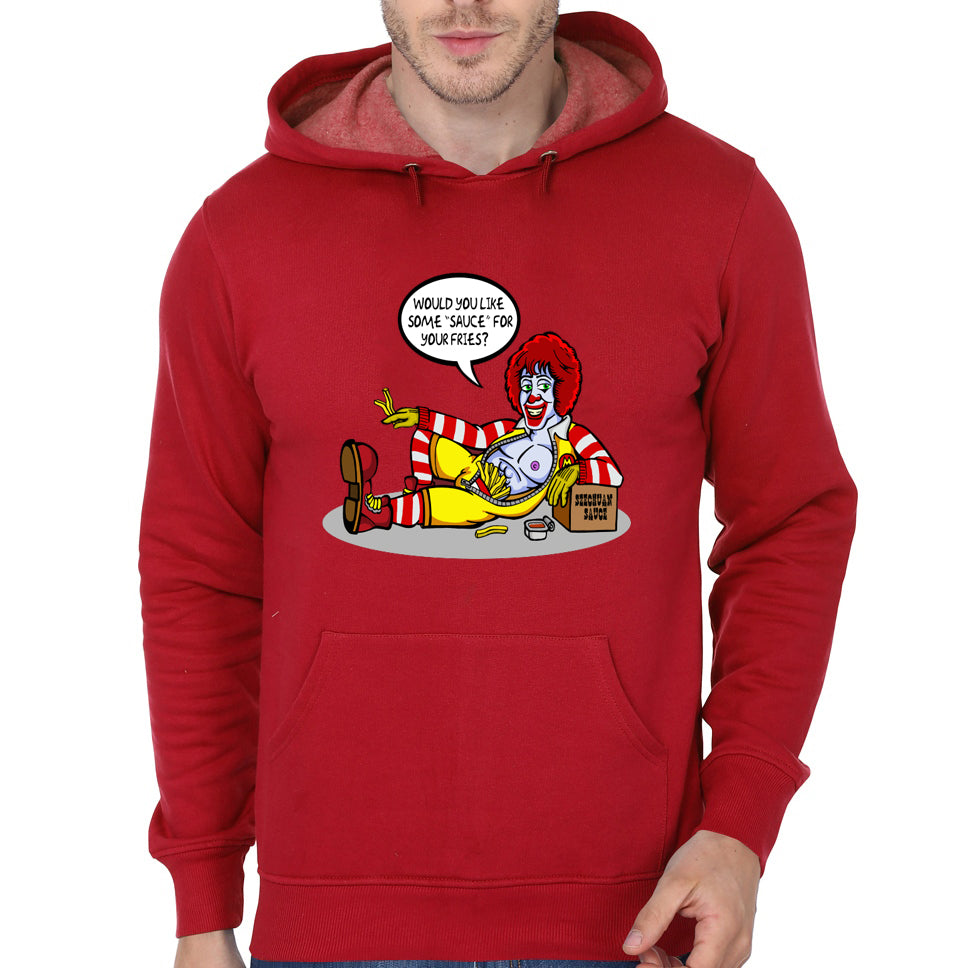 You Want Some “Sauce” For Your Fries? Hoodie