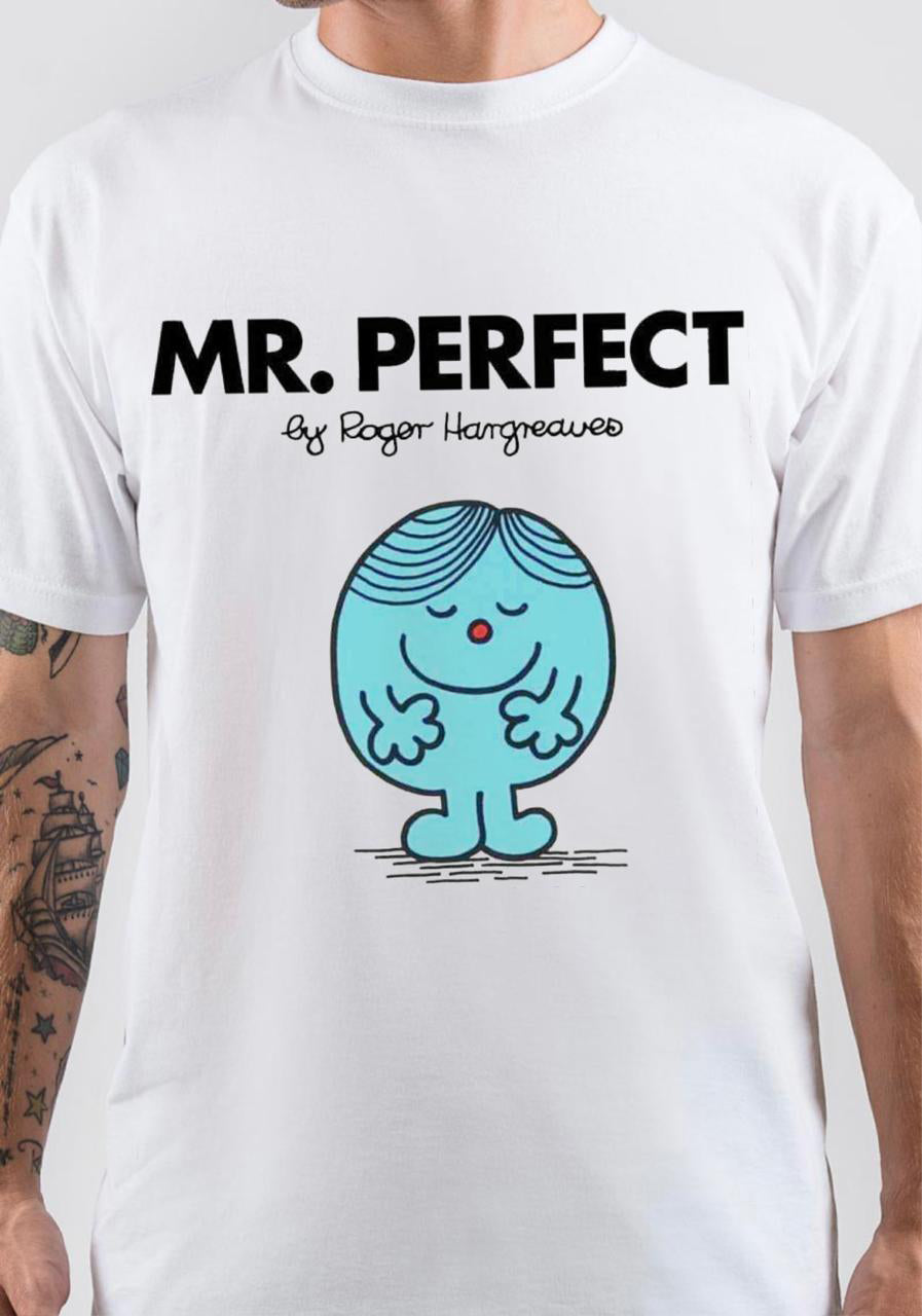 Mr. Perfect T-Shirt