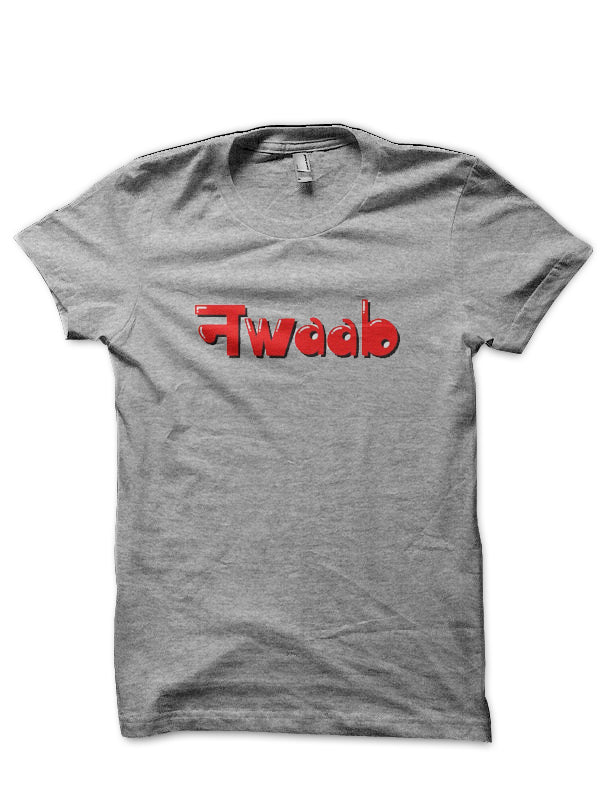 Nawab Hinglish Print Grey T-Shirt