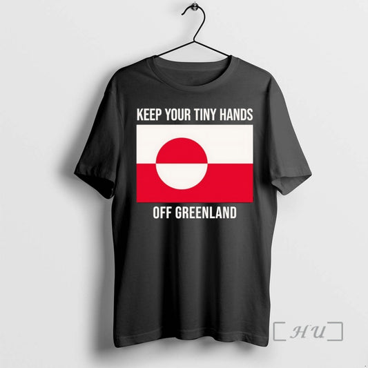 New Keep Your Tiny Hands Off Greenland Flag