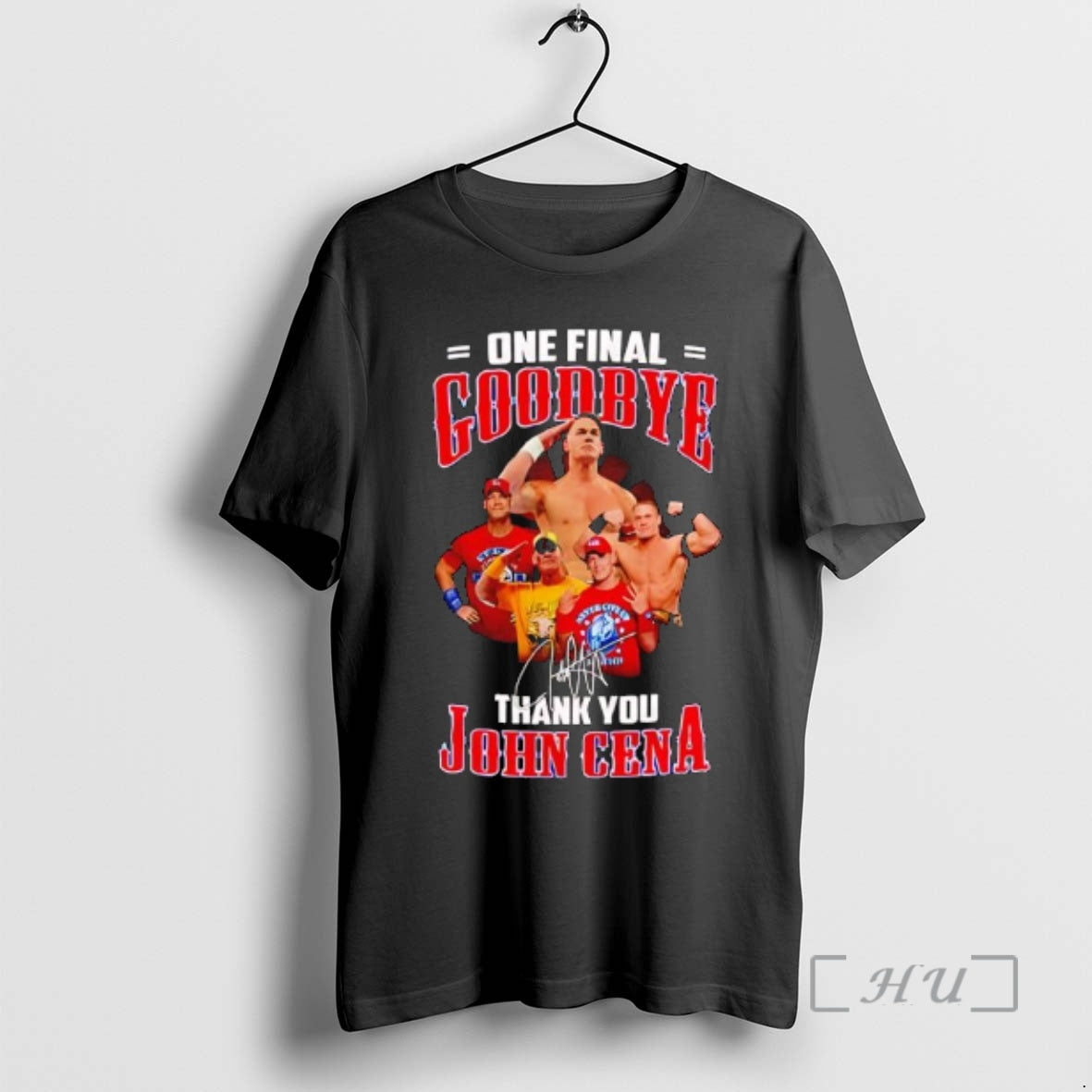 New One Final Goodbye Thank You John Cena Signature