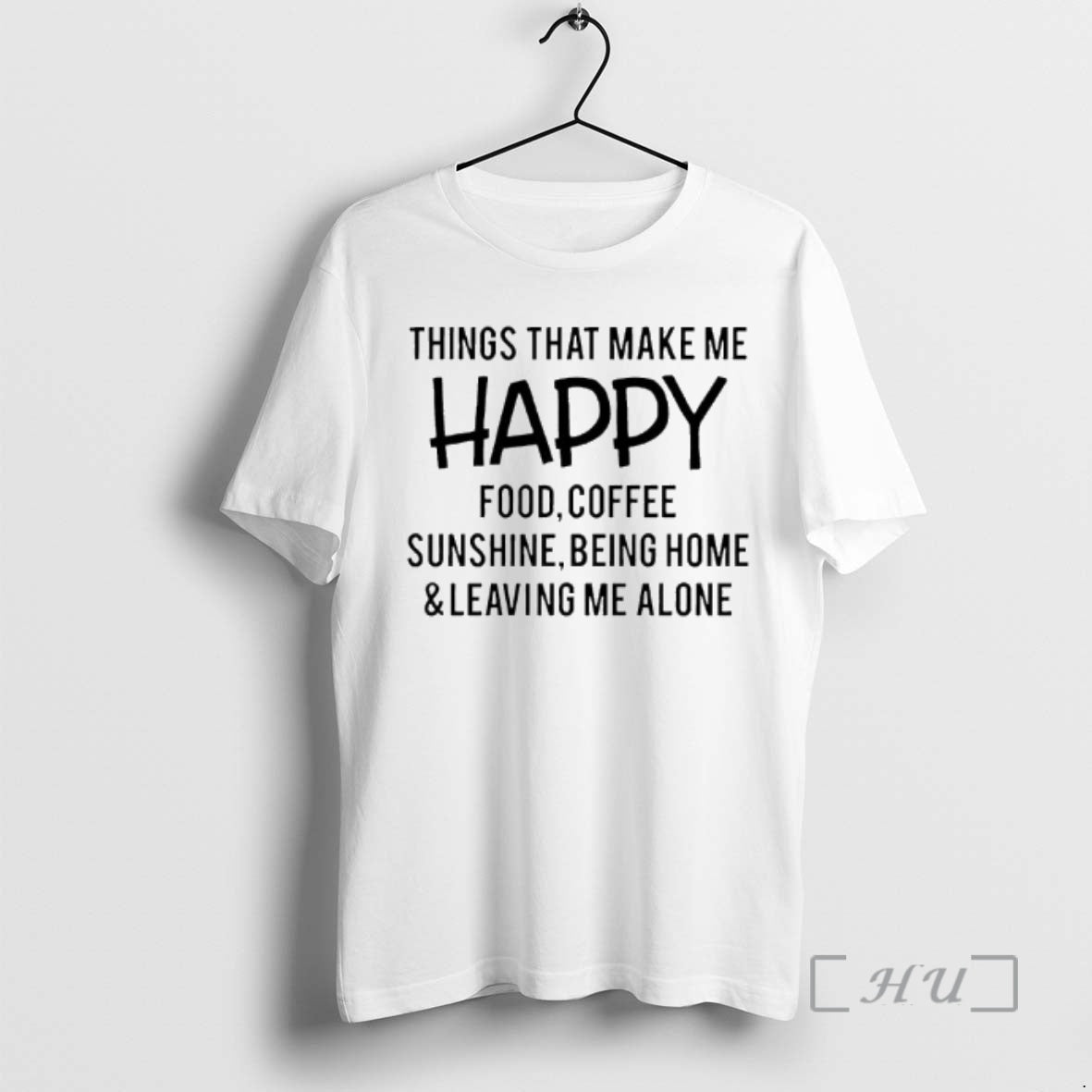 New Things That Make Me Happy Food Coffee Sunshine Being Home Leaving Me Alone Text