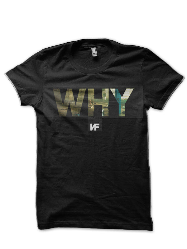 WHY T-Shirt