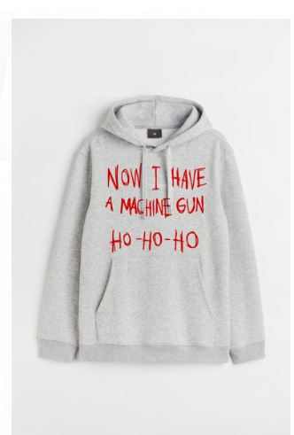 Now I Have A Machine Gun Hoodie