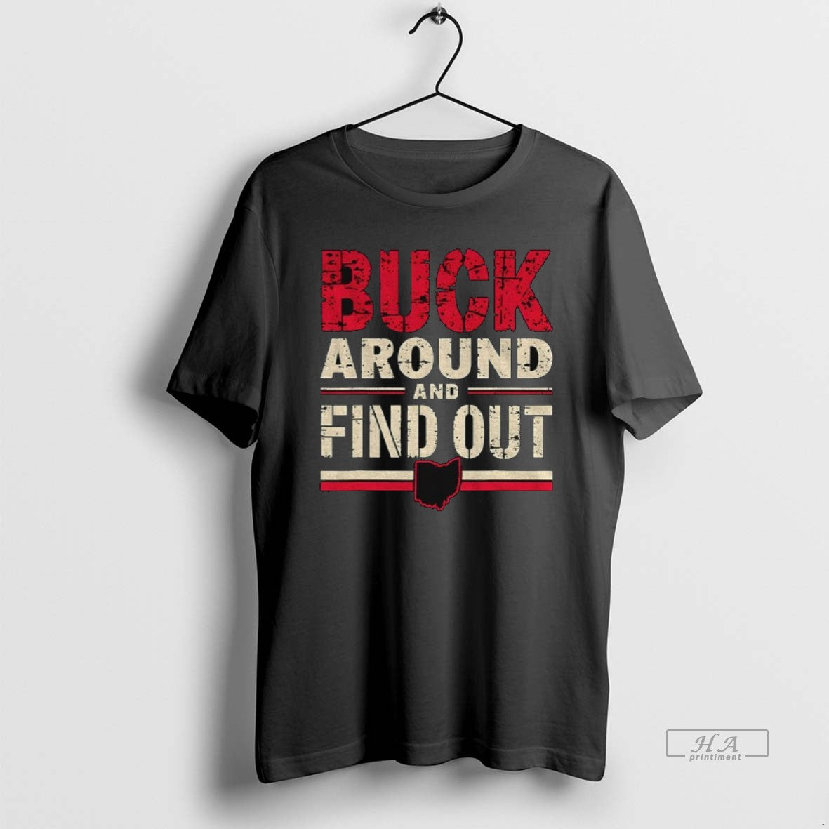 Official Buck Around And Find Out Ohio State 2025