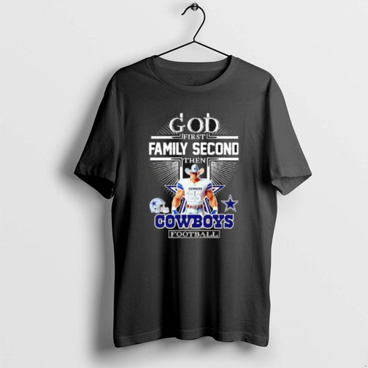 Official God First Family Second Then Dallas Cowboys Football Mascot 2025