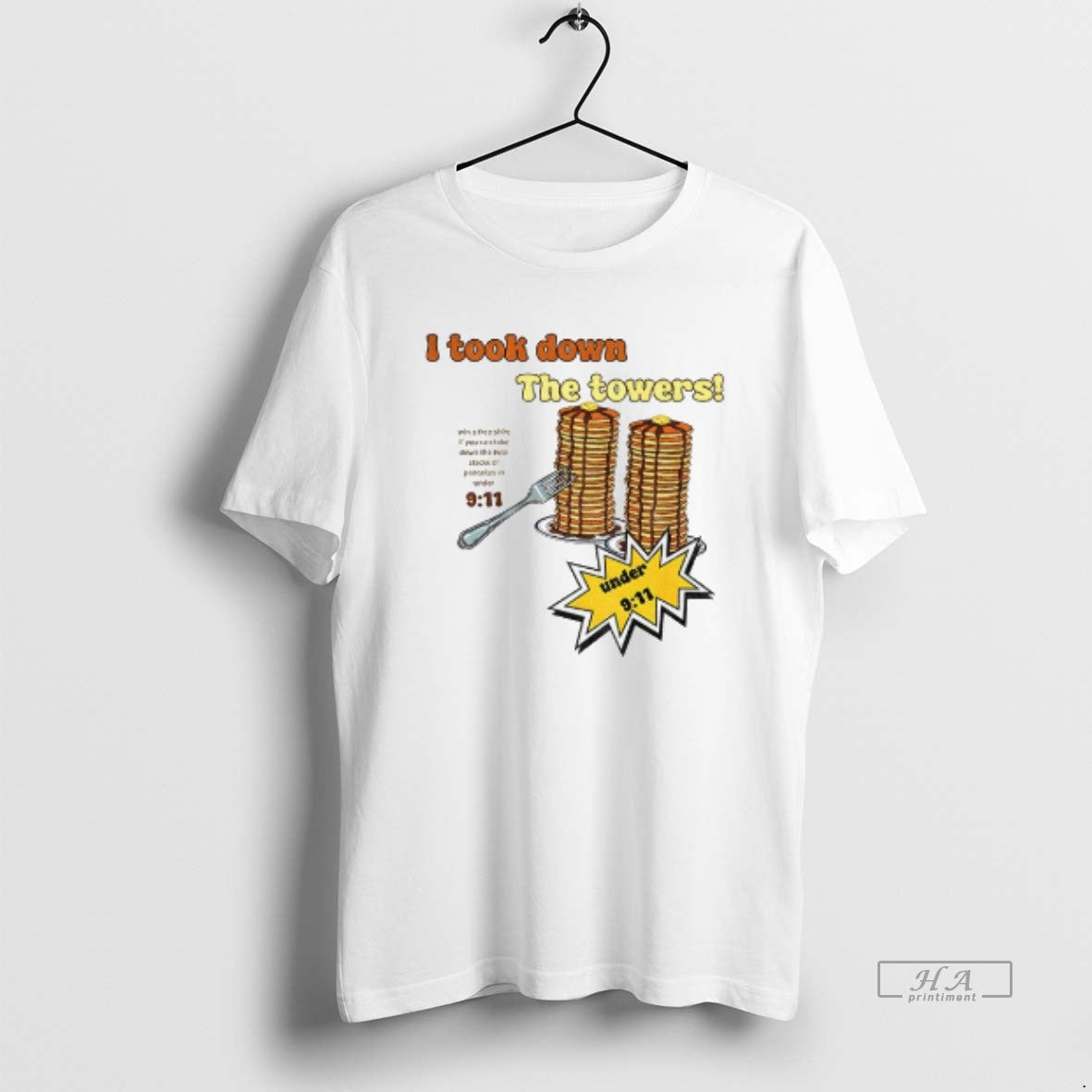 Official I Took Down The Towers Pancake Meme Vintage 9 11 Twin Tower Joke