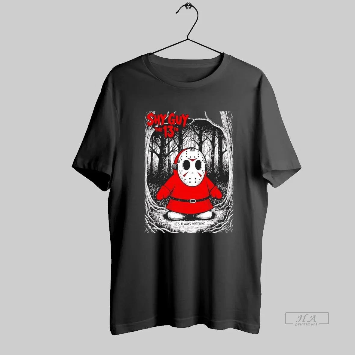 Official Shy Guy X Jason Voorhees The Friday 13th He Always Watching Parody
