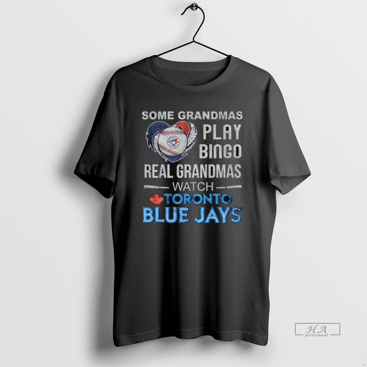 Official Toronto Blue Jays Some Grandmas Play Bingo Real Grandmas Watch Mlb
