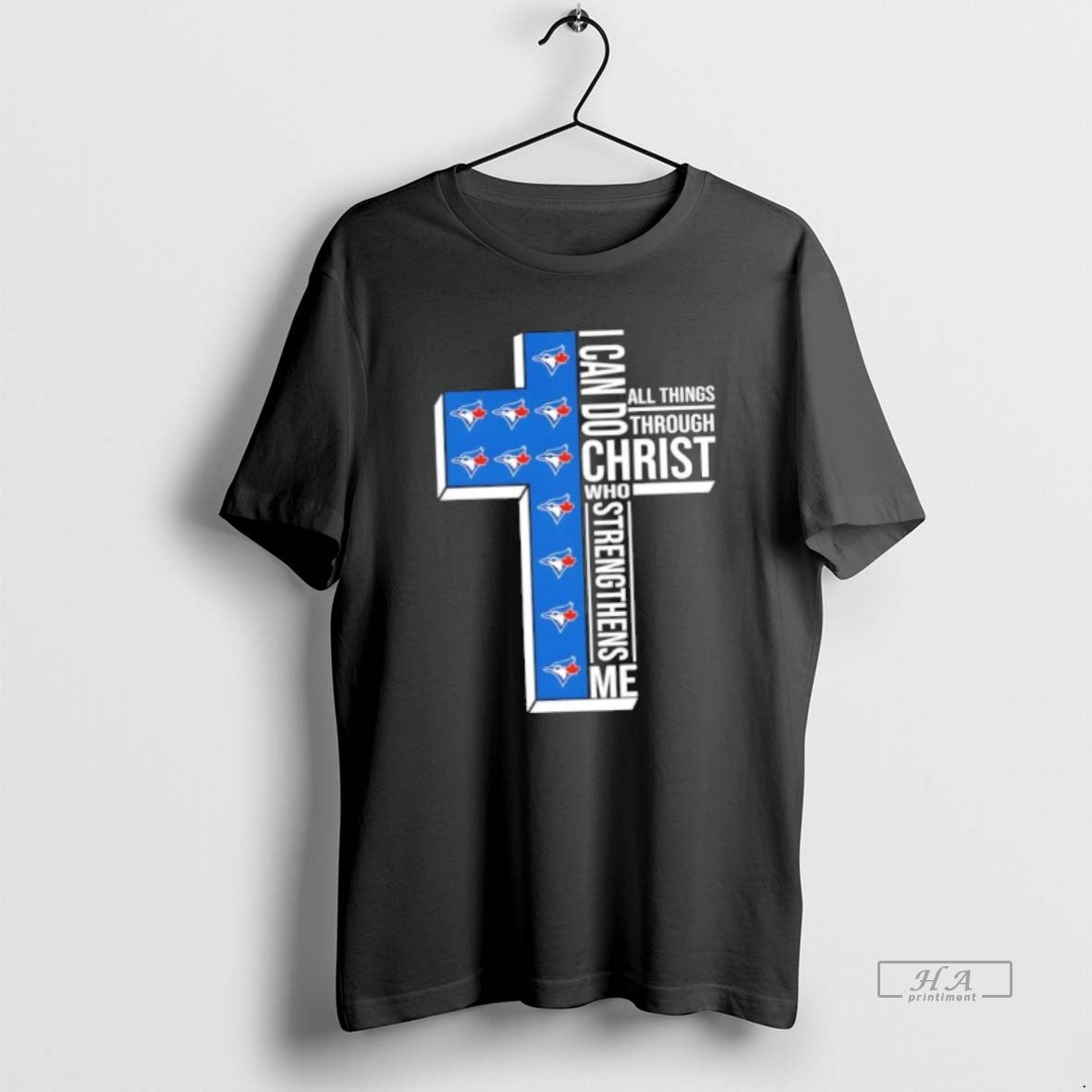 Official Trendy I Can Do All Things Through Christ Who Strengthens Me Toronto Blue Jays