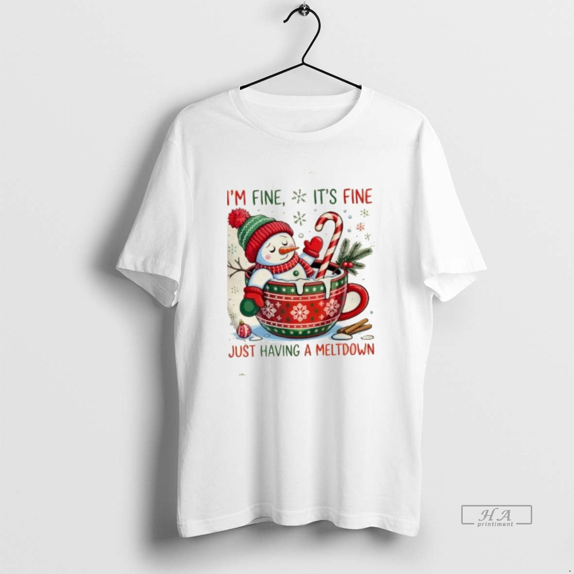 Official Trendy Im Fine Its Fine Just Having A Meltdown Snowman Christmas